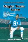 Night Train Lane : Life of Hall of Famer Richard Night Train Lane - Book