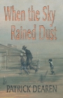 When the Sky Rained Dust - Book