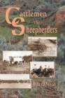 Cattlemen Vs Sheepherders : Five Decades of Violence in the West - Book