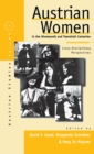 Austrian Women in the Nineteenth and Twentieth Centuries : Cross-disciplinary Perspectives - Book