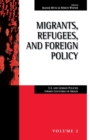 Migrants, Refugees, and Foreign Policy : U.S. and German Policies Toward Countries of Origin - Book