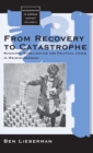 From Recovery to Catastrophe : Municipal Stabilization and Political Crisis - Book