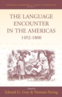 The Language Encounters in the Americas, 1492-1800 - Book