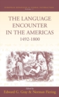 The Language Encounter in the Americas, 1492-1800 - Book