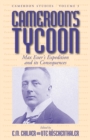 Cameroon's Tycoon : Max Esser's Expedition and its Consequences - Book