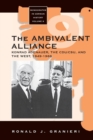 The Ambivalent Alliance : Konrad Adenauer, the CDU/CSU, and the West, 1949-1966 - Book