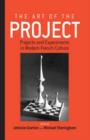 The Art of the Project : Projects and Experiments in Modern French Culture - Book