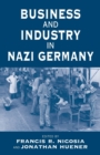 Business and Industry in Nazi Germany - Book