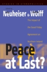 Peace At Last? : The Impact of the Good Friday Agreement on Northern Ireland - Book