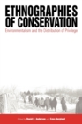Ethnographies of Conservation : Environmentalism and the Distribution of Privilege - Book