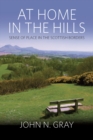 At Home in the Hills : Sense of Place in the Scottish Borders - Book