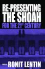 Re-presenting the Shoah for the 21st Century - Book