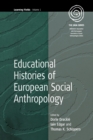 Educational Histories of European Social Anthropology - Book