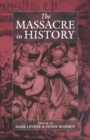 The Massacre in History - Book