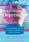 Transforming Depression : The HeartMath Solution to Feeling Overwhelmed, Sad, and Stressed - Book