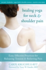 Healing Yoga for Neck and Shoulder Pain - eBook