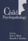 Child Psychopathology - Book