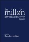 The Millon Inventories : A Practitioner's Guide to Personalized Clinical Assessment - Book