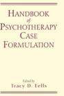 Handbook Of Psychotherapy Case Formulation - Book