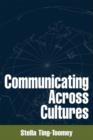 Communicating Across Cultures - Book