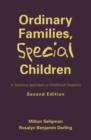 Ordinary Families, Special Children : A Systems Approach to Childhood Disability - Book