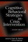 Cognitive-Behavioral Strategies in Crisis Intervention : Third Edition - Book