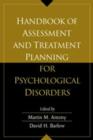 Handbook of Assessment and Treatment Planning for Psychological Disorders - Book