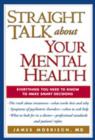 Straight Talk about Your Mental Health - Book