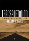 Transportation : A Geographical Analysis - Book