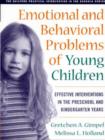 Emotional and Behavioral Problems of Young Children : Effective Interventions in the Preschool and Kindergarten Years - Book