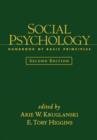 Social Psychology, Second Edition : Handbook of Basic Principles - Book