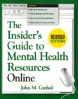 Insider's Guide to Mental Health Resources Online - Book