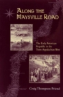 Along The Maysville Road : Early Republic Trans-Appalachian West - Book