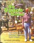 No Space Hidden : Spirit African American Yard Work - Book