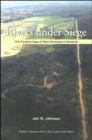 Rivers Under Siege : The Troubled Saga of West Tennessee Wetlands - Book