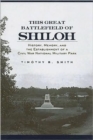 This Great Battlefield of Shiloh : History, Memory, and the Establishment of a Civil War National Military Park - Book