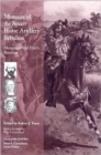 Memoirs of the Stuart Horse Artillery Battalion : Moorman's and Hart's Batteries - Book