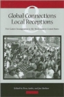 Global Connections and Local Receptions : New Latino Immigration to the Southeastern United States - Book