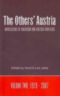 Others' Austria : Impressions of American & British Travelers -- Volume Two: 1919-2007 - Book