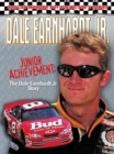Dale Earnhardt Jr. : Junior Achievement: The Dale Earnhardt Jr. Story - Book