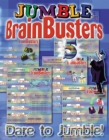 Jumble (R) BrainBusters 5 : Dare to Jumble (R)! - Book