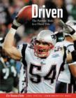 Driven : The Patriots' Ride to a Third Title - Book