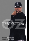 The Wit and Wisdom of Ozzie Guillen - Book