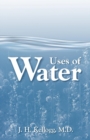 Uses of Water in Health and Disease - Book