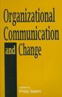 Organizational Communication and Change - Book