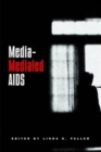 Media-mediated AIDS - Book