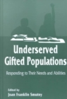 Underserved Gifted Populations - Book