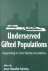 Underserved Gifted Populations - Book