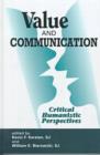 Value and Communication : Critical Humanistic Perspectives - Book
