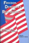 Freedom, Democracy and Responsibility : The Selected Works of Franklyn S.Haiman - Book